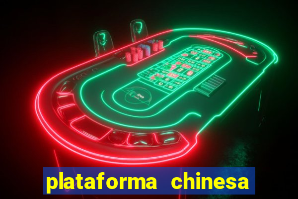 plataforma chinesa fortune tiger